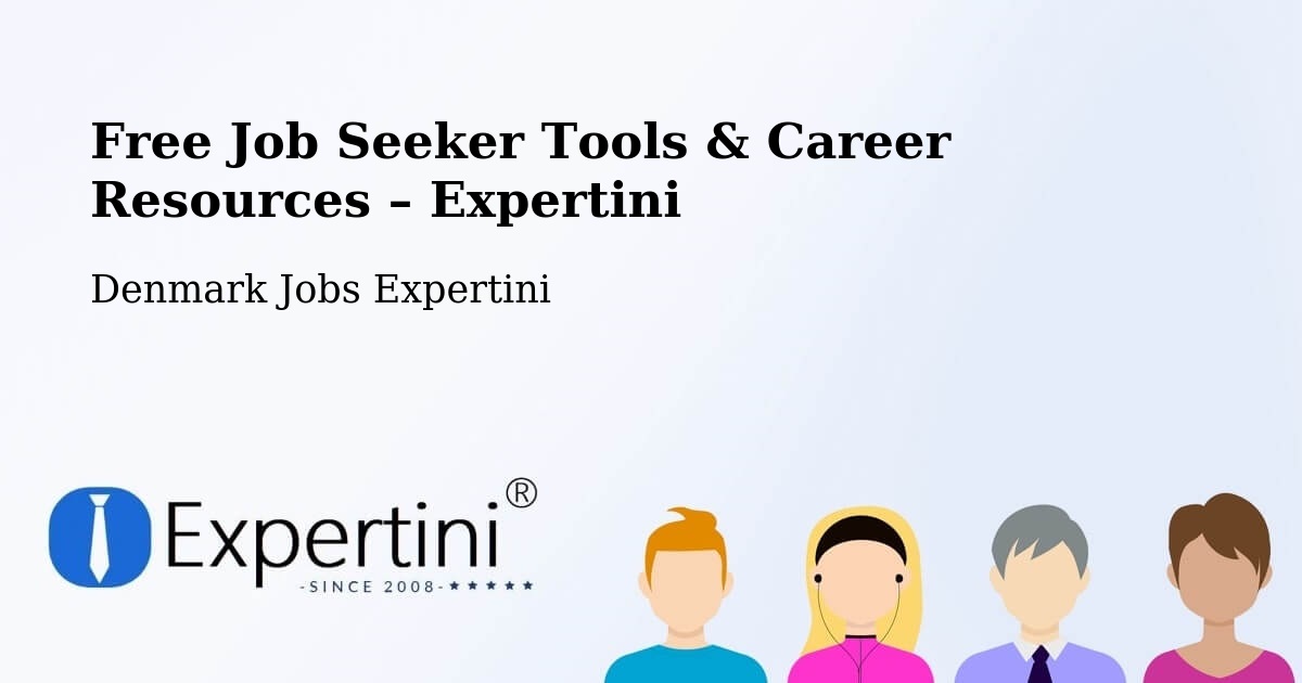 Free Job Seeker Tools & Career Resources – Hundested - Hundested, Denmark Jobs Expertini