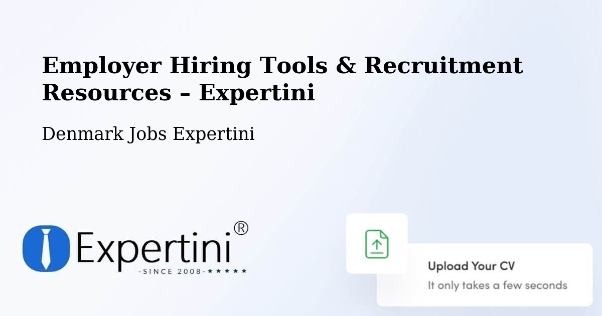 Employer Hiring Tools & Recruitment Resources – Hundested - Hundested, Denmark Jobs Expertini