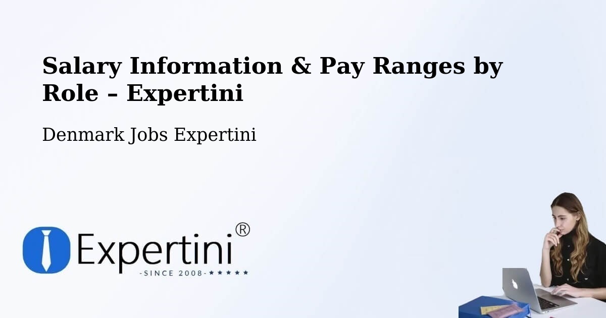 Salary Information & Pay Ranges – Hundested - Hundested, Denmark Jobs Expertini